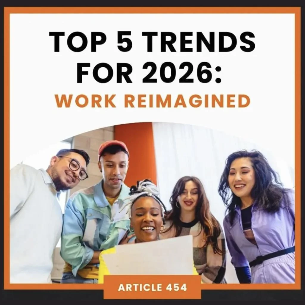 Top 5 Trends for 2026 Work Reimagined